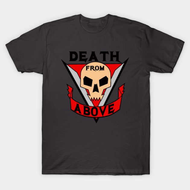 Death from above T-Shirt by SuperEdu